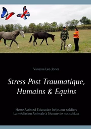 Stress Post Traumatique, Humains & Equins