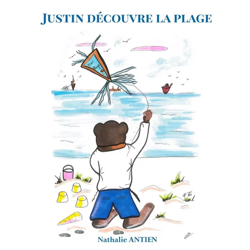 Justin découvre la plage - Nathalie Antien - BOOKS ON DEMAND