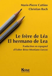 Le frère de Léa / El Hermano de Lea