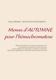 Menus d'automne pour l'hémochromatose