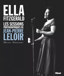 Ella Fitzgerald, Les sessions photographiques de Jean-Pierre Leloir