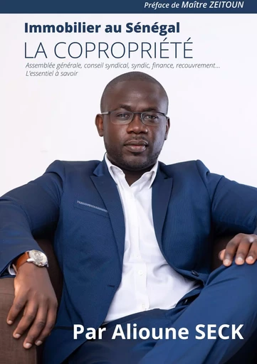 Immobilier au Sénégal : La Copropriété - Alioune Seck - BOOKS ON DEMAND