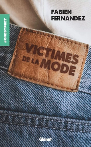 Victimes de la mode - Fabien Fernandez - GLENAT JEUNESSE