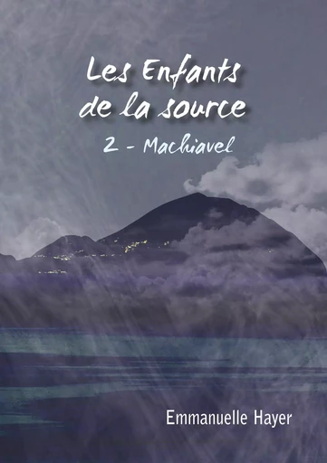 Les enfants de la Source - Emmanuelle Hayer - BOOKS ON DEMAND