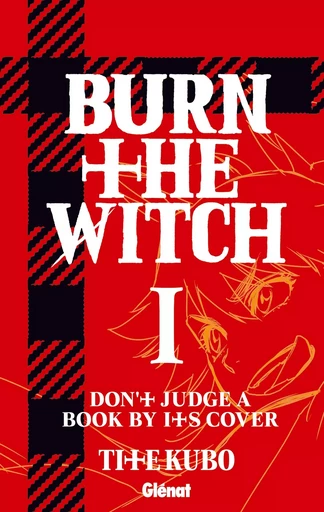 Burn The Witch - Tome 01 - Tite Kubo - GLENAT