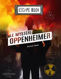 Escape book - Le mystère Oppenheimer