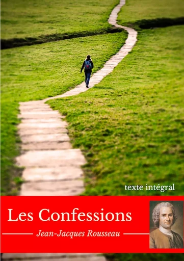 Les Confessions - Jean-Jacques Rousseau - BOOKS ON DEMAND