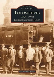 Locomotives (1904-1930) - Tome I