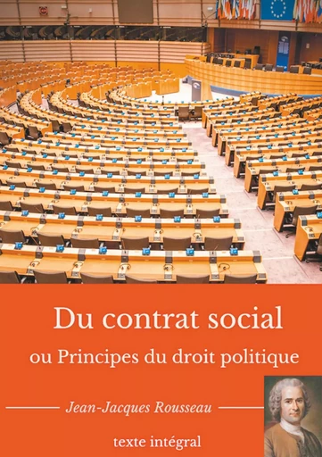 Du contrat social ou Principes du droit politique - Jean-Jacques Rousseau - BOOKS ON DEMAND