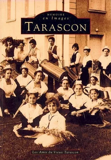 Tarascon -  - Editions Sutton