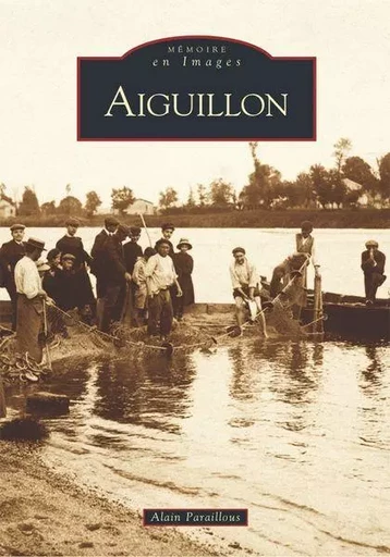 Aiguillon -  - Editions Sutton