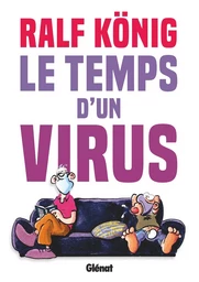 Conrad et Paul - Le temps d'un virus