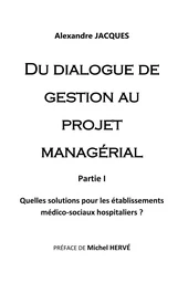 Du dialogue de gestion au projet managérial