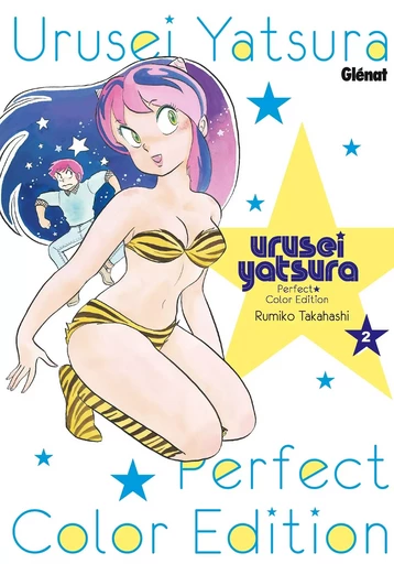 Urusei Yatsura - Perfect Color Edition - Tome 02 - Rumiko Takahashi - GLENAT