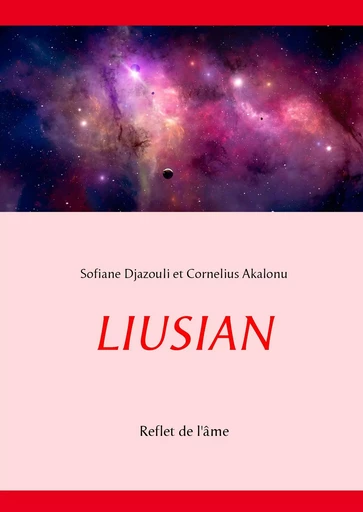 Liusian - Sofiane Djazouli, Cornelius Akalonu - BOOKS ON DEMAND