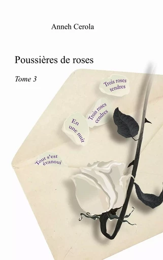 Poussières de roses - Anneh Cerola - BOOKS ON DEMAND