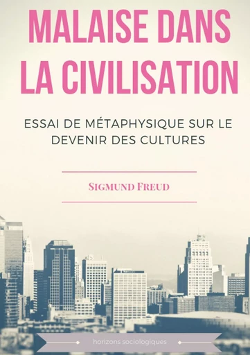 Malaise dans la civilisation - Sigmund Freud - BOOKS ON DEMAND