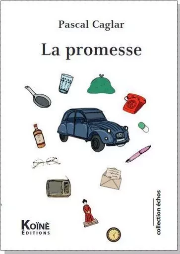 La promesse - Pascal Caglar - KOINE