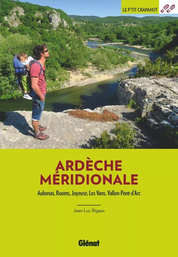 Ardèche méridionale (3e ed) - Jean-Luc Rigaux - GLENAT