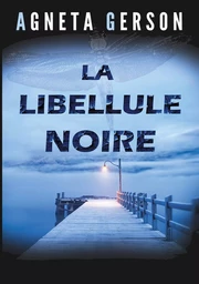 La libellule noire