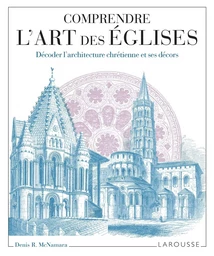 Comprendre l'art des églises