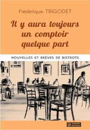 Il y aura toujours un comptoir quelque part