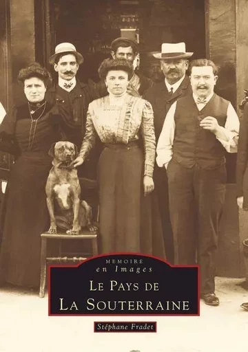 Souterraine (Pays de La) -  - Editions Sutton