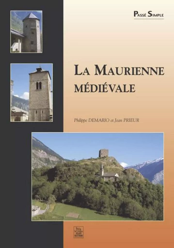 Maurienne médiévale (La) -  - Editions Sutton