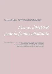 Menus d'hiver pour la femme allaitante