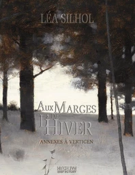 Aux Marges de l'Hiver - édition collector