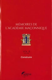 Mémoires de l'Academie Maçonnique n°8