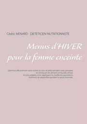 Menus d'hiver pour la femme enceinte