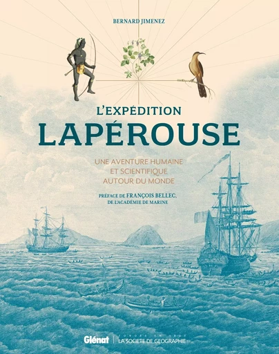 L'expédition Lapérouse 2e édition - Bernard JIMENEZ - GLENAT