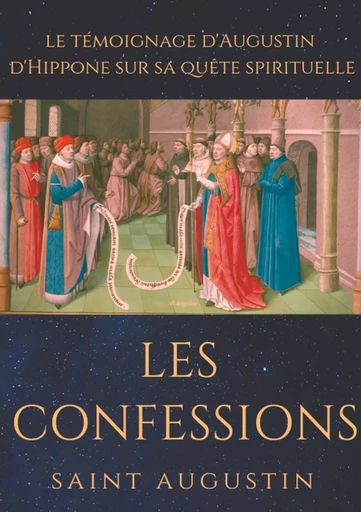 Les Confessions de Saint Augustin -  Augustin - BOOKS ON DEMAND