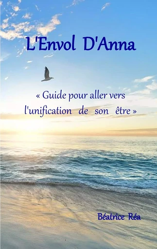 L'Envol d'Anna - Béatrice Réa - BOOKS ON DEMAND