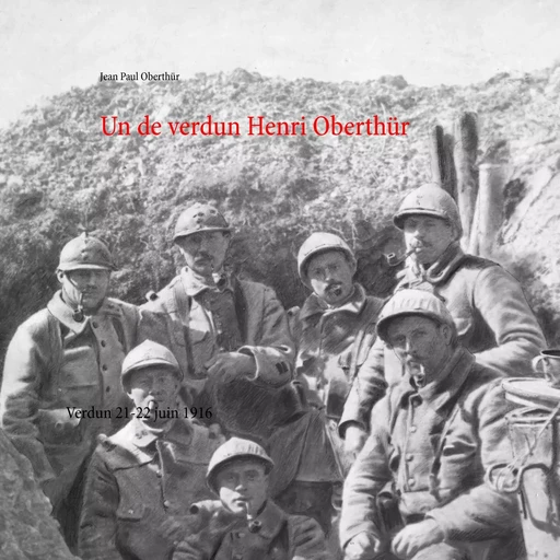 Un de Verdun Henri Oberthür - Jean Paul Oberthur - BOOKS ON DEMAND