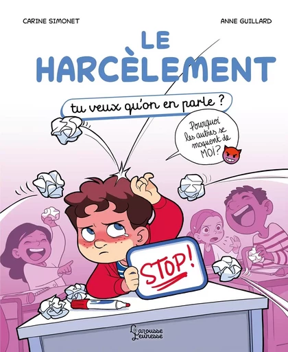 Le harcèlement - Carine Simonet - LAROUSSE