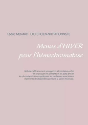 Menus d'hiver pour l'hémochromatose