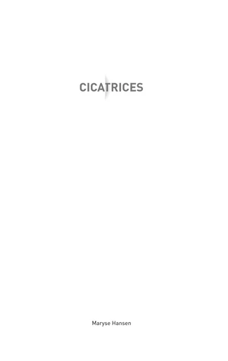 Cicatrices - Maryse Hansen - BOOKS ON DEMAND