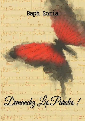 Demandez les paroles ! - Raph Soria - BOOKS ON DEMAND