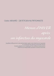 Menus d'hiver après un infarctus du myocarde