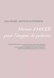 Menus d'hiver pour l'angine de poitrine