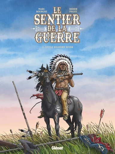 Le Sentier de la guerre - Tome 03 -  - GLENAT