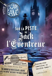 Escape game de poche Sur la piste de Jack L'Eventreur