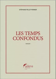 Les Temps Confondus