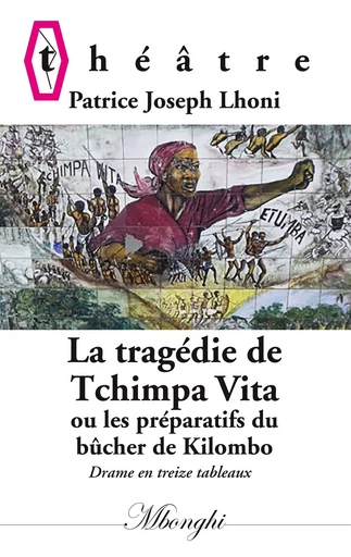 La Tragédie de Tchimpa-Vita - Patrice Joseph Lhoni - BOOKS ON DEMAND