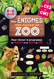 Mes énigmes Une SAISON AU ZOO CE2