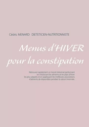 Menus d'hiver pour la constipation