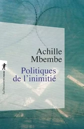 Politiques de l'inimitié