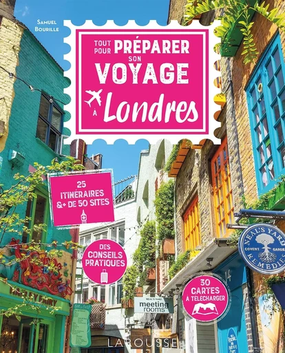 Tout pour préparer son voyage à Londres - Samuel Bourille - LAROUSSE